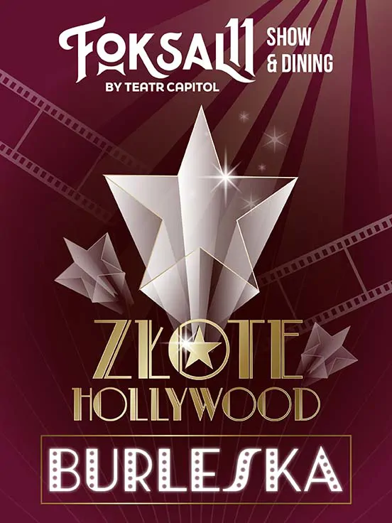 Burleska - Złote Hollywood