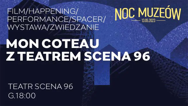 Mon Coteau z teatrem Scena 96