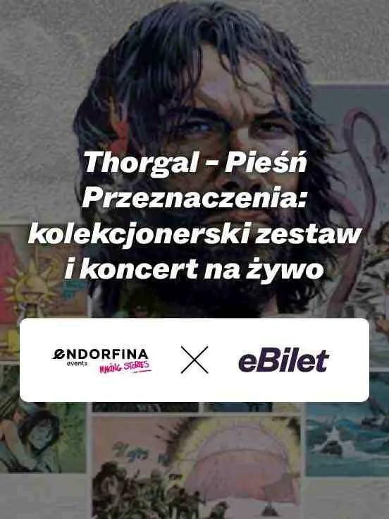 Thorgal - Pieśń Przeznaczenia: kolekcjonerski zestaw i koncert na żywo