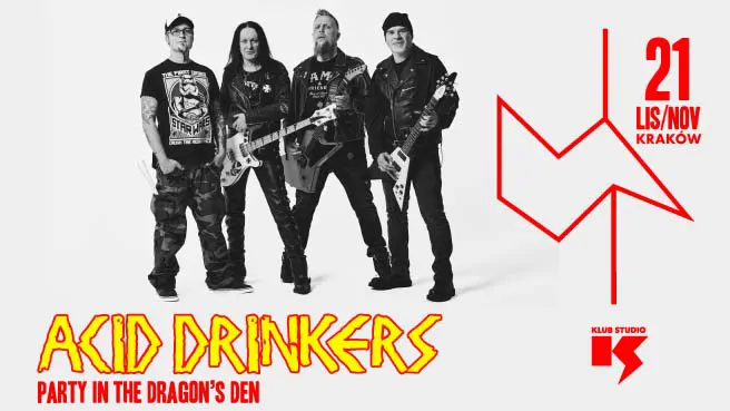 Acid Drinkers "Party in the Dragon's Den"