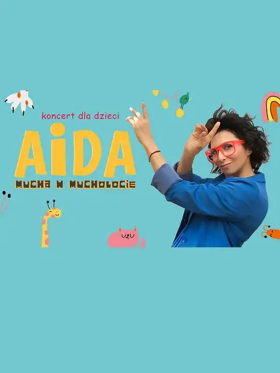Aida - Mucha w Mucholocie