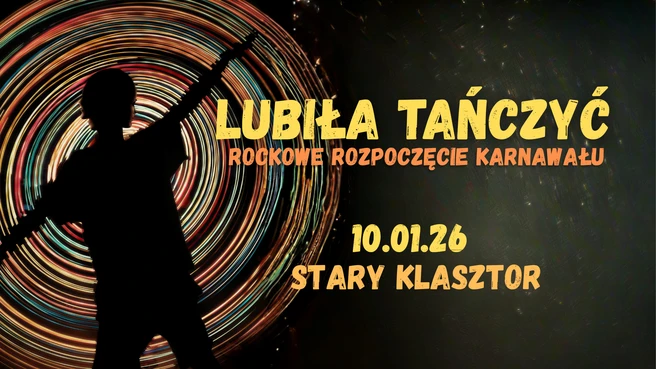 Lubiła tańczyć - rockowe rozpoczęcie karnawału