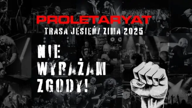 Proletaryat „Nie wyrażam Zgody”