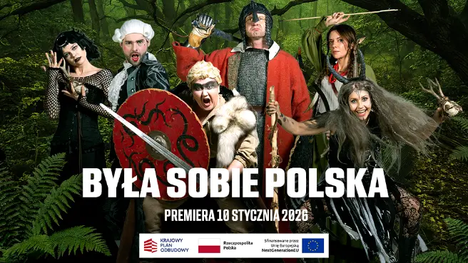 BYŁA SOBIE POLSKA