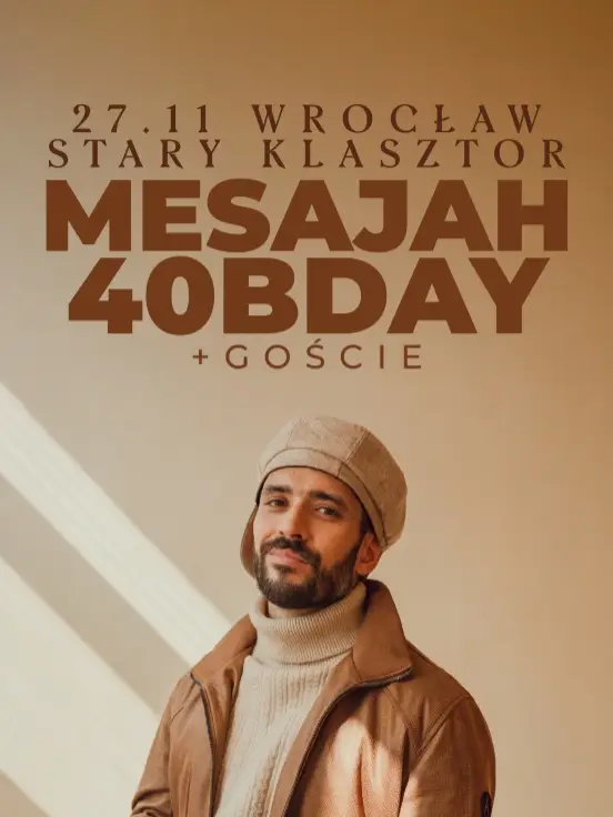 Mesajah 40 urodziny
