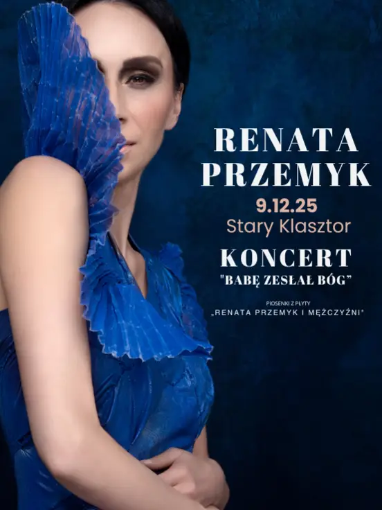 Renata Przemyk "Babę zesłał Bóg"