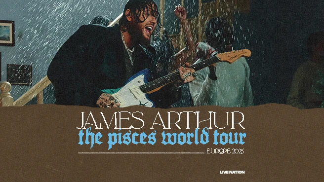 James Arthur: The Pisces World Tour