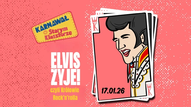 Elvis żyje! czyli Królowie Rock’n’rolla
