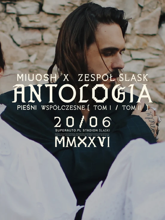 Miuosh x Zespół Śląsk “Pieśni Współczesne Antologia”