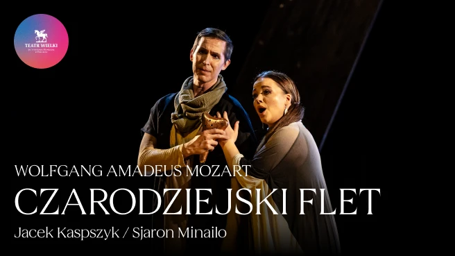 Czarodziejski Flet Wolfgang Amadeusz Mozart