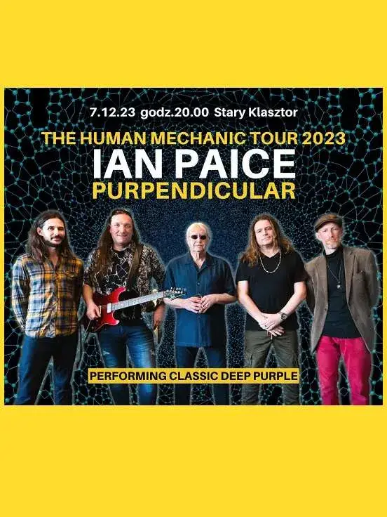 The Human Mechanic Tour 2023 IAN PAICE / PURPENDICULAR