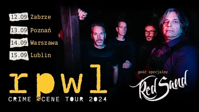 RPWL "Crime Scene Tour 2024" (gość specjalny: Red Sand)