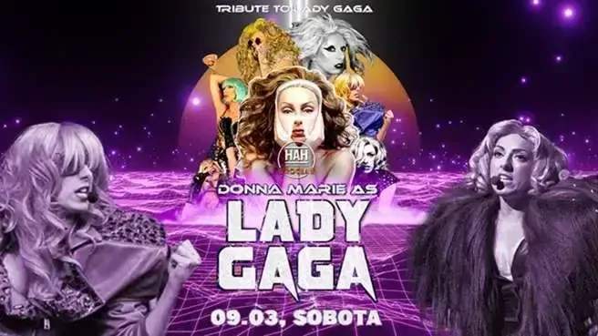 LADY GAGA W HAHU // DONNA MARIE