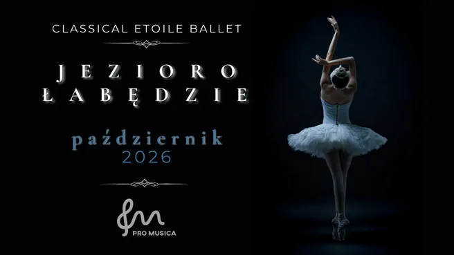 Jezioro Łabędzie - Classical Etoile Ballet