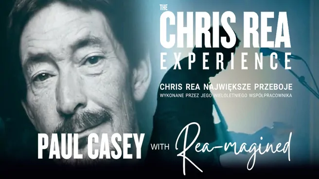 The Chris Rea Experience with Paul Casey & Rea-magined
