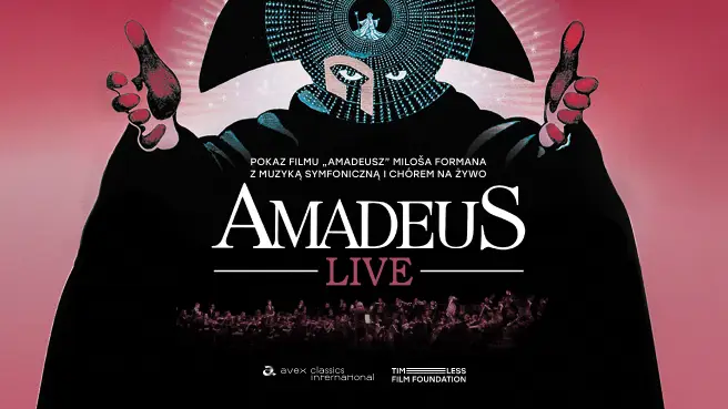 Amadeus Live – pokaz filmu Miloša Formana z muzyką symfoniczną i chóralną na żywo