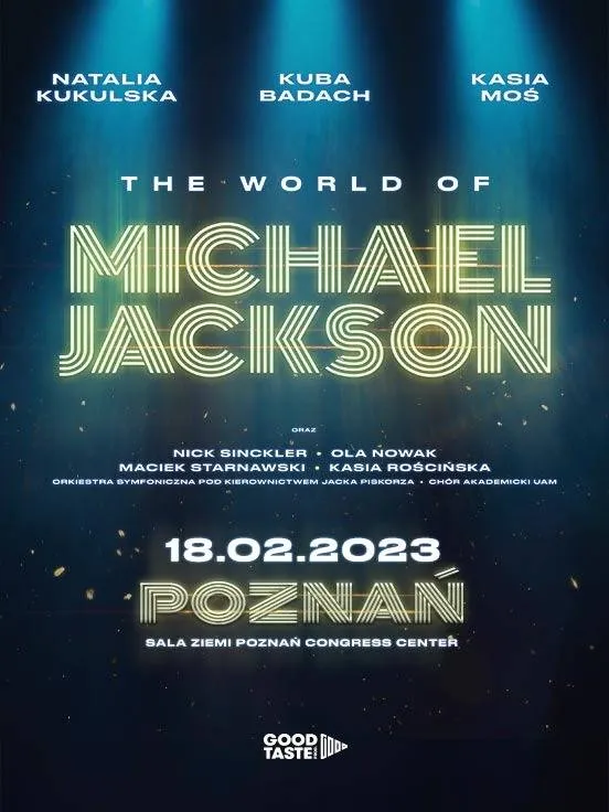 The World of Michael Jackson: Kukulska / Badach / Moś / Sinckler