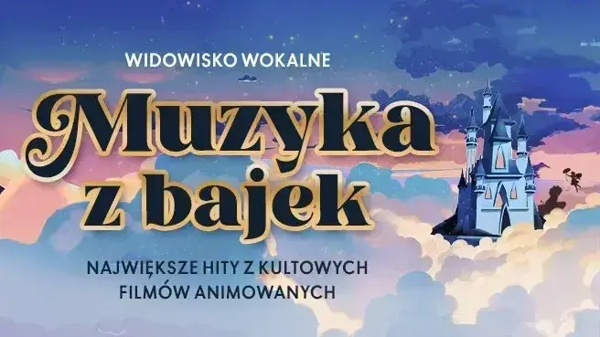 Koncert muzyki bajkowej