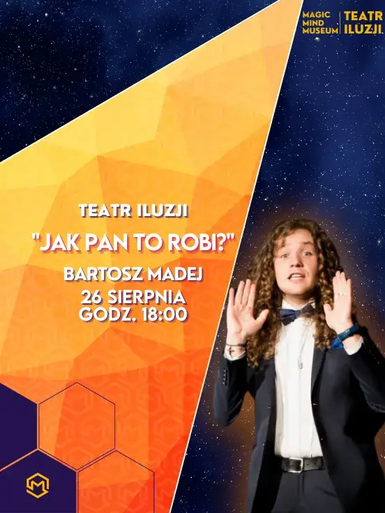 -"JAK PAN TO ROBI?" | Bartosz Madej w Teatrze Iluzji!