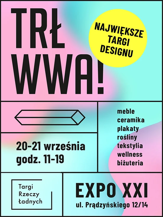 TRŁ WWA! / Targi Rzeczy Ładnych
