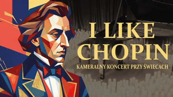 I like CHOPIN