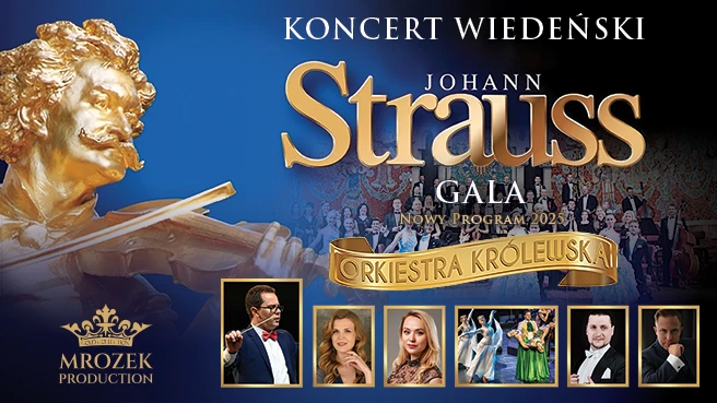 Koncert Wiedeński - Johann Strauss Gala