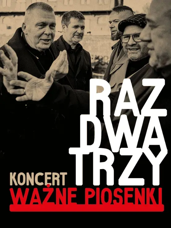 Raz Dwa Trzy - Ważne piosenki