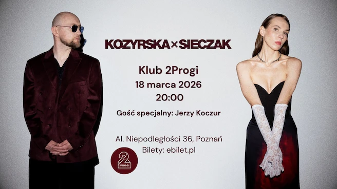 Kozyrska x Sieczak - koncert „Prosto w Serce”