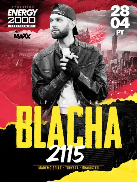 BLACHA  2115  Hip-Hop Night