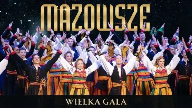 Mazowsze - Wielka Gala