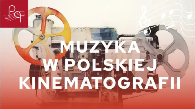 Muzyka w polskiej kinematografii