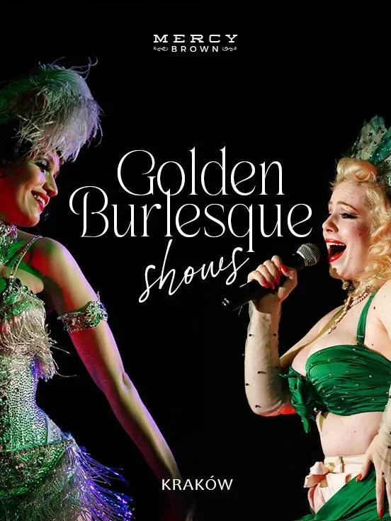 Mercy Brown Kraków: Golden Burlesque