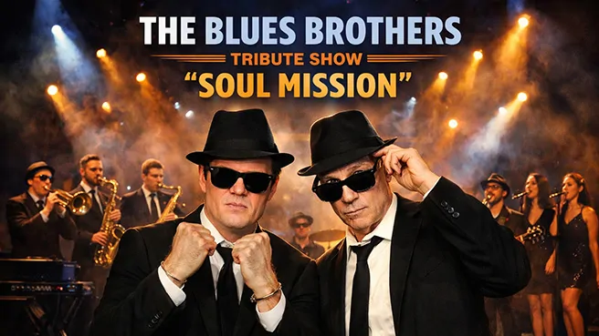 The Blues Brothers "Soul Mission" (Tribute Show)