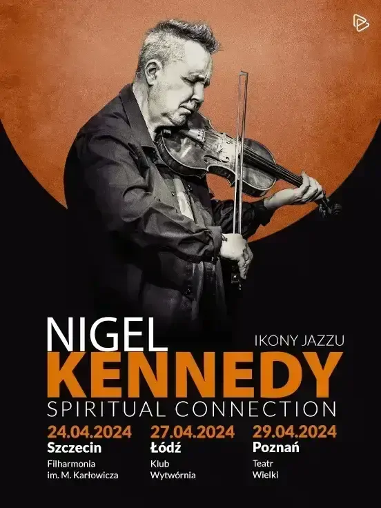 Ikony Jazzu: Nigel Kennedy “Spiritual Connection”