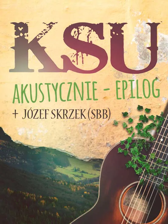 KSU Akustycznie Epilog + Józef Skrzek