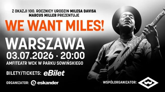 Marcus Miller - We want Miles! Marcus Miller - We want Miles!