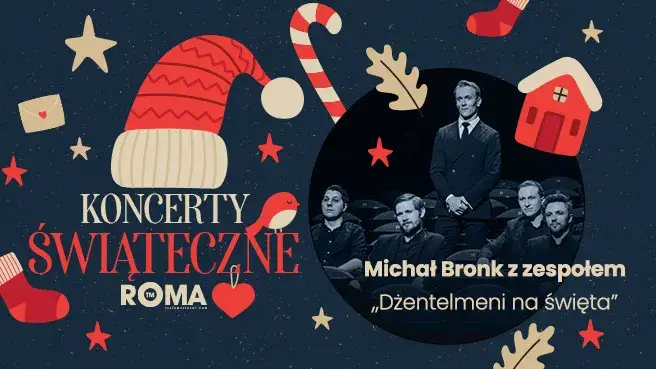 Michał Bronk z zespołem – „Dżentelmeni na święta” – koncert