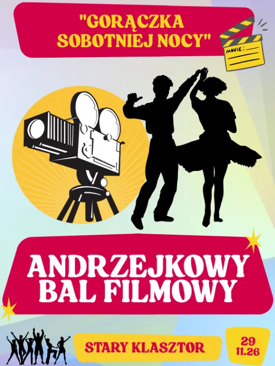 Andrzejkowy Bal Filmowy "Gorączka sobotniej nocy"