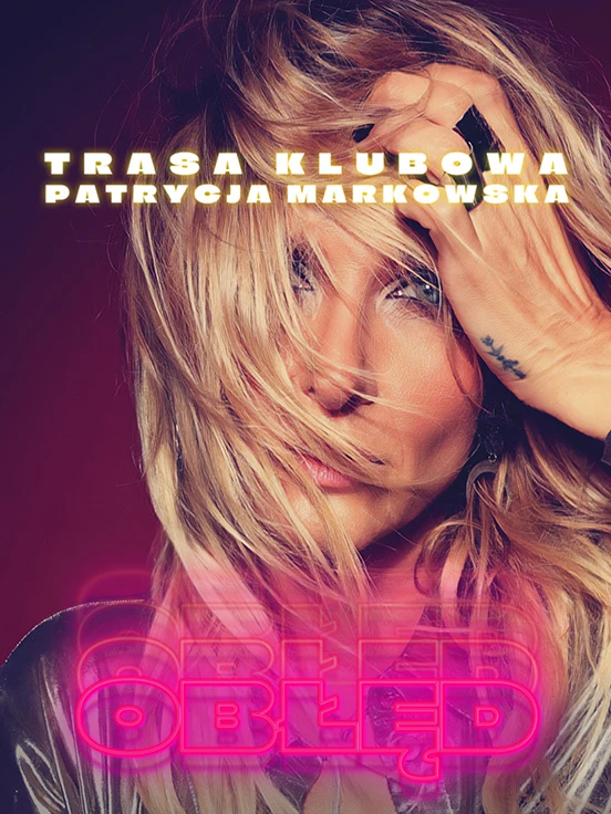 Patrycja Markowska "Obłęd"