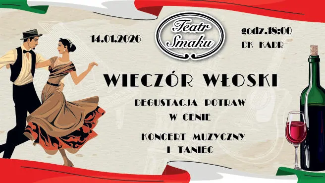 Teatr Smaku - Wieczór Włoski
