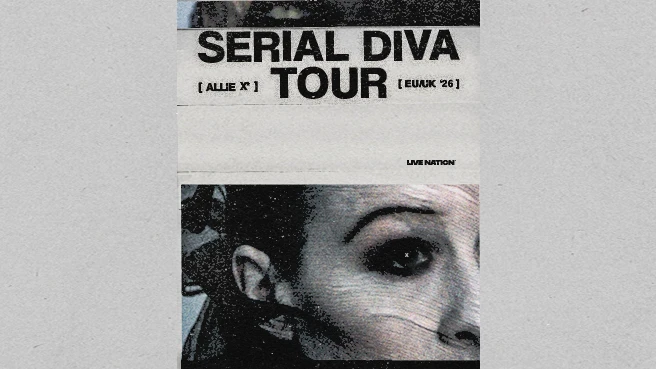 Allie X: SERIAL DIVA TOUR