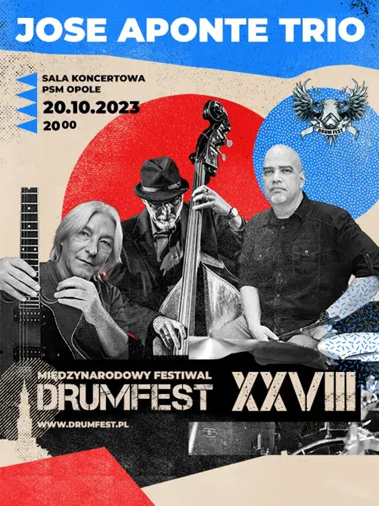 Jose Aponte Trio - 28. Międzynarodowy Festiwal DRUM FEST