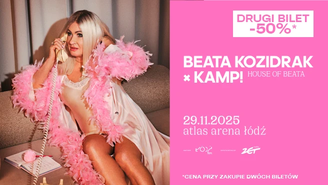 Beata Kozidrak x KAMP! - HOUSE OF BEATA