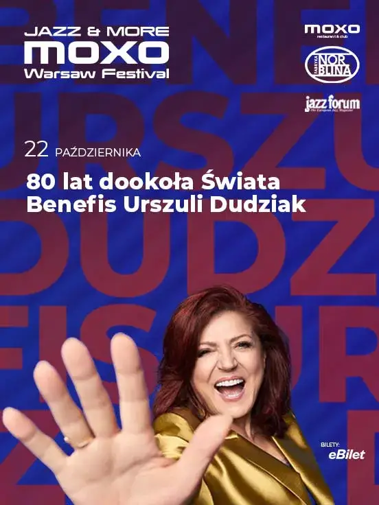 Benefis urodzinowy Urszuli Dudziak | Jazz & More MOXO Warsaw Festival