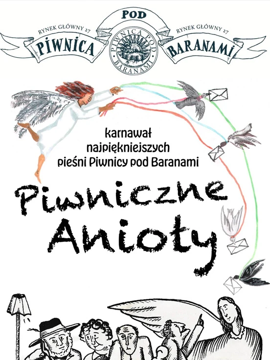 Piwnica pod Baranami - Piwniczne anioły