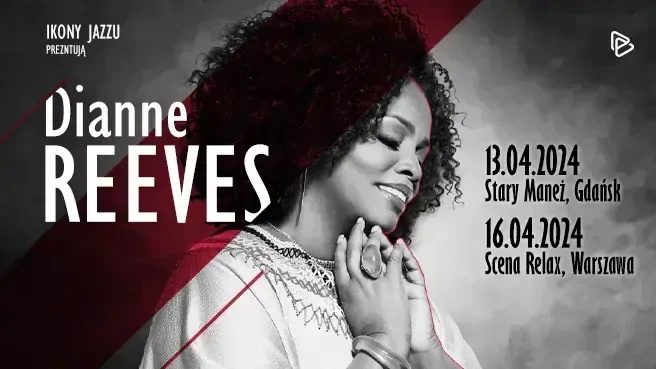 Ikony Jazzu: Dianne Reeves w Cavatina Hall