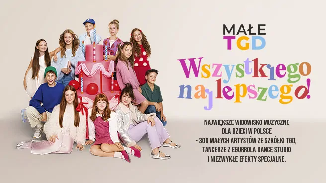 Małe TGD - Wszystkiego najlepszego! Małe TGD - Wszystkiego najlepszego!