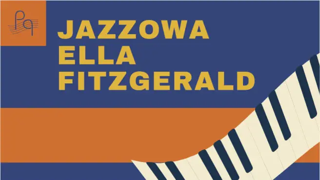 Jazzowa Ella Fitzgerald