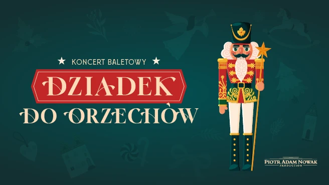Dziadek do Orzechów przy świecach – koncert z tańcem na żywo