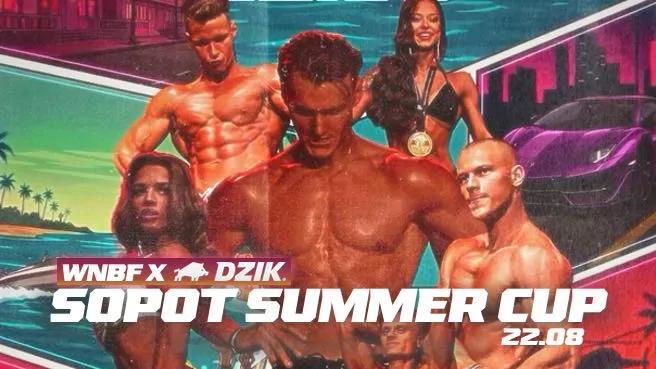 WNBF X DZIK Sopot Summer Cup